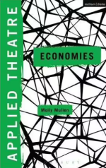Applied Theatre, Economies